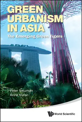 Read: Green Urbanism In Asia: The Emerging Book Green Tigers