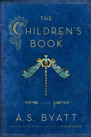 The Children's Book - A S Byatt