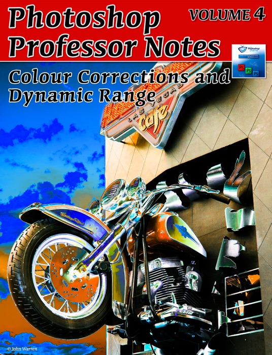 Photoshop Professor Notes - Volume 4