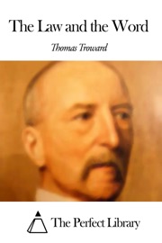 The Law and the Word - Thomas Troward