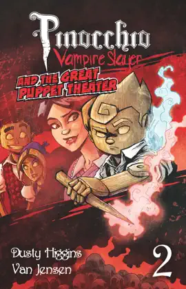 Read: Pinocchio, Vampire Slayer and the Book Great Puppet Theater (Vol. 2)