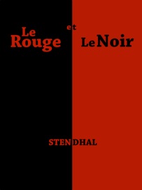Le Rouge et le Noir - Stendhal