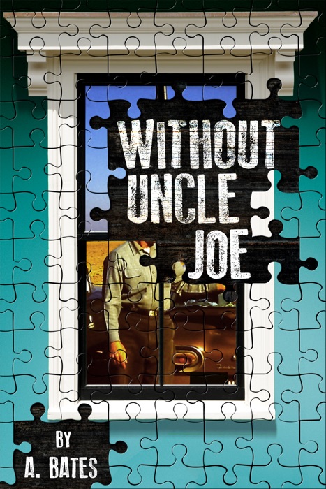 Without Uncle Joe