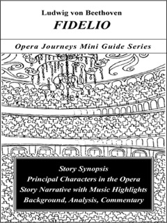 Beethoven's Fidelio by Burton D. Fisher