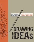 Drawing Ideas - Mark Baskinger & William Bardel