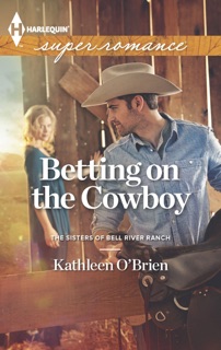 Betting on the Cowboy by Kathleen O'Brien