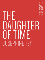 Josephine Tey - The Daughter of Time artwork