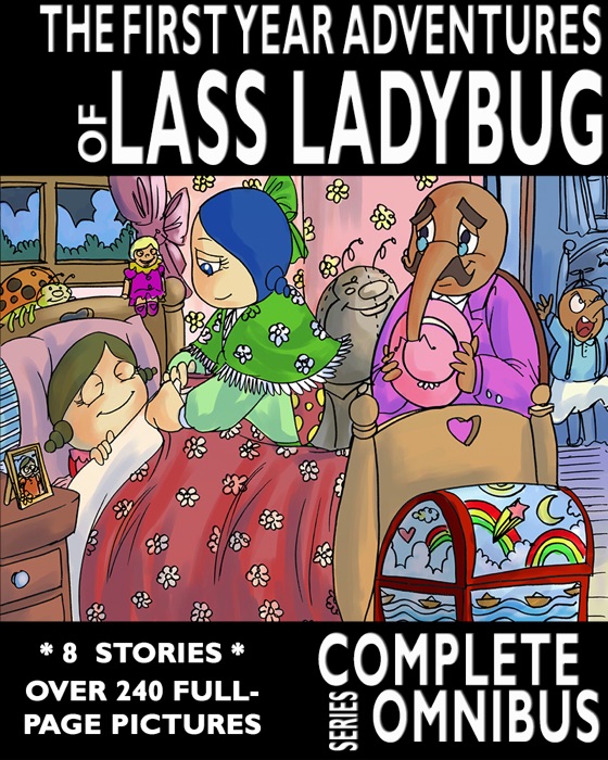 Complete First Year Adventures of Lass Ladybug