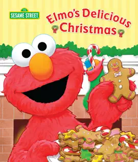 Read: Elmo's Book Delicious Christmas (Sesame Street)