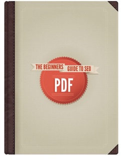 The Beginner's Guide to SEO by Rand Fishkin