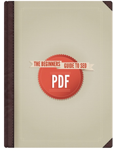 The Beginner's Guide to SEO
