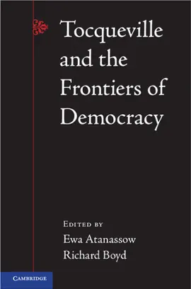 Read: Tocqueville and the Frontiers Book of Democracy