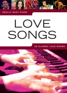 Really Easy Piano: Love Songs by Fiona Bolton