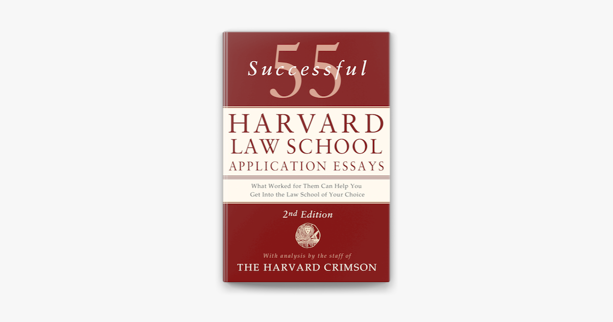 55 successful harvard law school application essays