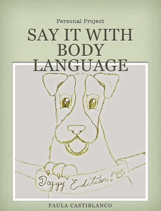 Say it with Body Language: Doggy Edition