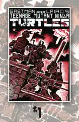 Teenage Mutant Ninja Turtles: Black & White Classics Vol. 1