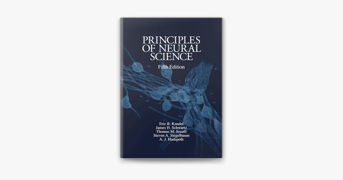 Principles of Neural Science, Fifth Edition on Apple Books