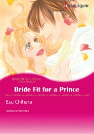 Bride Fit for A Prince - Esu Chihara & Rebecca Winters