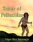 Tanar of Pellucidar - Edgar Rice Burroughs