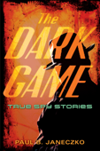 The Dark Game - Paul Janeczko