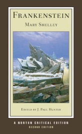 Frankenstein (Second Edition) (Norton Critical Editions) - Mary Shelley
