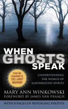 When Ghosts Speak - Mary Ann Winkowski Cover Art