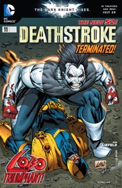 Deathstroke (2011- ) #11 - Rob Liefeld