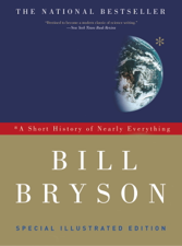 A Short History of Nearly Everything: Special Illustrated Edition - Bill Bryson Cover Art