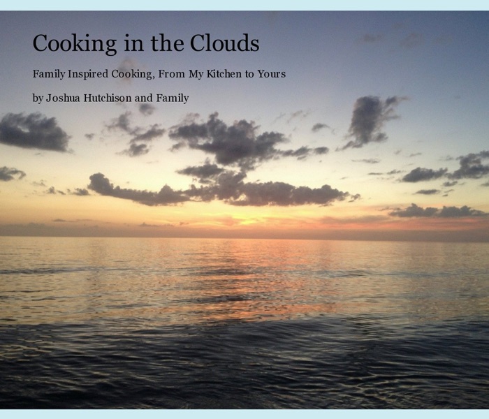 Cooking in the Clouds