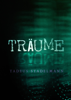 Träume - Tadeus Stadelmann