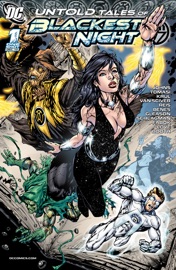 Untold Tales of Blackest Night (2010-) #1 - Peter J. Tomasi, J.T. Krul, Geoff Johns, Jeremy Love, Adam Schlagman, Ethan Van Sciver, Ed Benes, Jason Fabok, Brett Booth, Patrick Gleason & Ivan Reis
