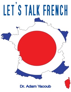 Let's Talk French by Adam Yacoub