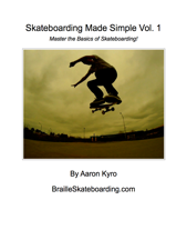 Skateboarding Made Simple Vol. 1 - Aaron Kyro Cover Art