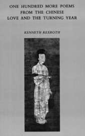 One Hundred More Poems from the Chinese - Kenneth Rexroth