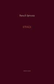 Ethics - Baruch Spinoza