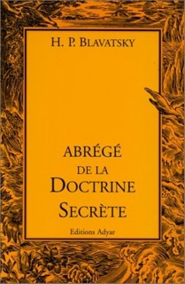 Abrégé de la Doctrine Secrète by Helena Petrovna Blavatsky