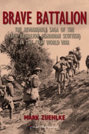 Brave Battalion - Mark Zuehlke