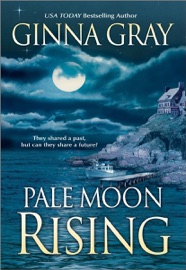 Pale Moon Rising - Ginna Gray