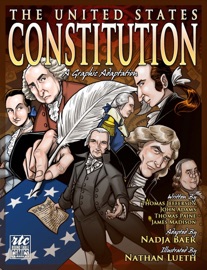 The United States Constitution - Thomas Jefferson, John Adams, Thomas Paine, James Madison & Nathan Lueth