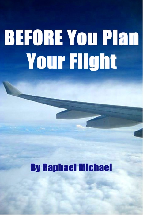 Before You Plan Your Flight