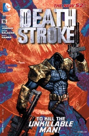 Deathstroke (2011- ) #16 - Justin Jordan & Scott Clark
