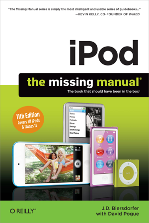iPod: The Missing Manual - J.D. Biersdorfer & David Pogue