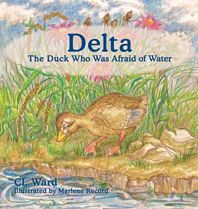 Delta, the Duck Who Was Afraid of Water