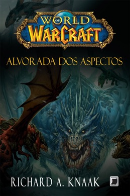 Capa do livro Alvorada dos Aspectos de Richard A. Knaak