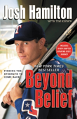 Beyond Belief - Josh Hamilton & Tim Keown