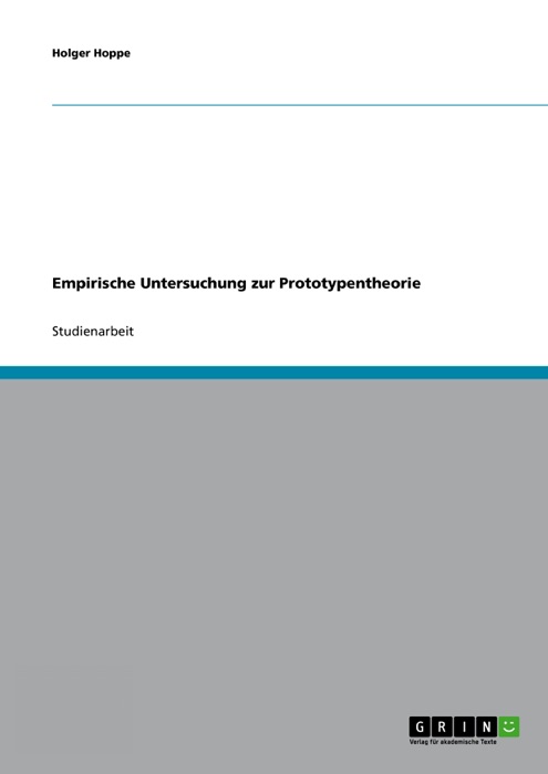 Empirische Untersuchung zur Prototypentheorie