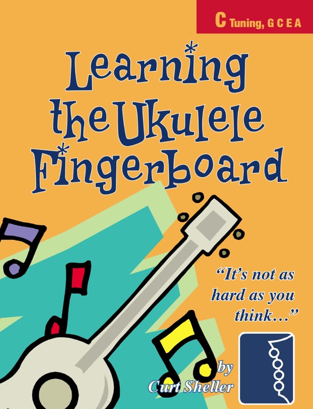 Learning the Ukulele Fingerboard