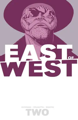 Read: East of West, Book Vol. 2: We Are All One
