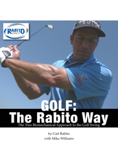 Golf: The Rabito Way - Carl Rabito &amp; Mike Williams Cover Art