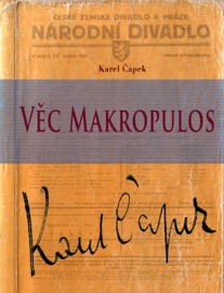 Věc Makropulos - Karel Čapek